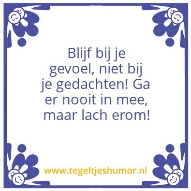 Tegeltje: Volg je hart