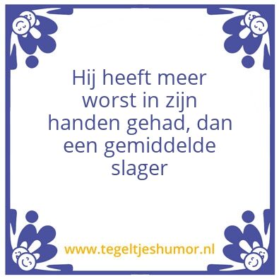 Tegeltje: ..