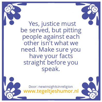 Tegeltje: Justice needs be served,