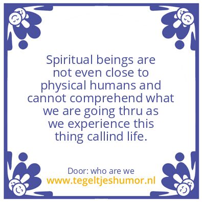 Tegeltje: Spiritual Beings