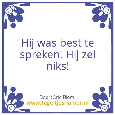 Tegeltje: Spreuk