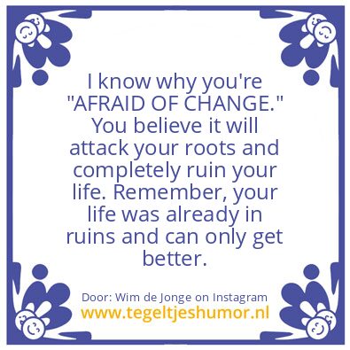 Tegeltje: It can only get better..