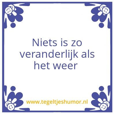 Tegeltje: Weer