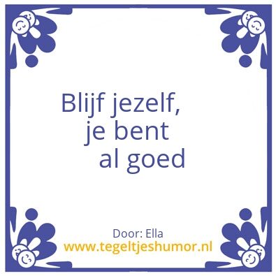 Tegeltje: Inspiratie