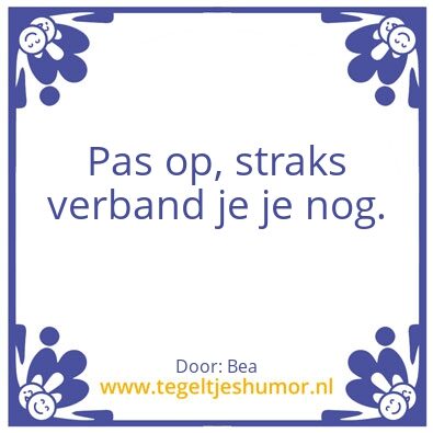 Tegeltje: Wijsheid van Bea