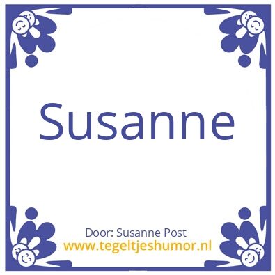Tegeltje: Susanne