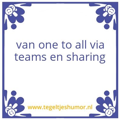 Tegeltje: one