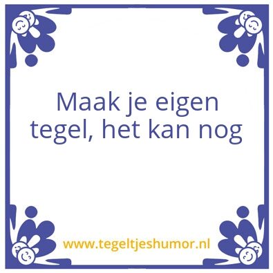 Tegeltje: Stok