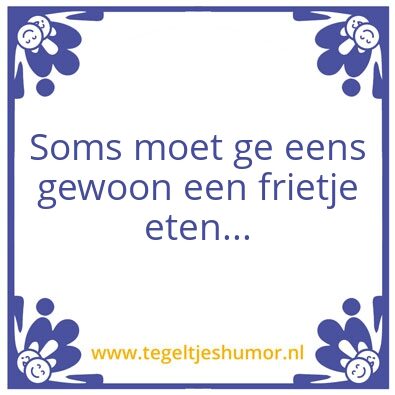 Tegeltje: frietjes