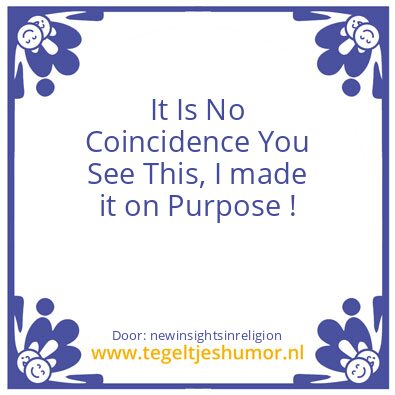 Tegeltje: Coincidence