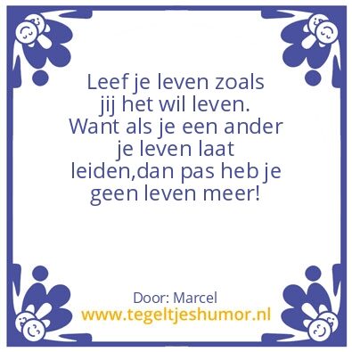 Tegeltje: Het leven