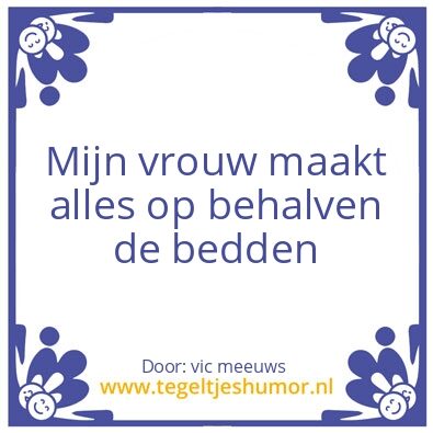 Tegeltje: Mijn vrouw
