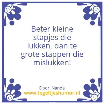 Tegeltje: Spreuk
