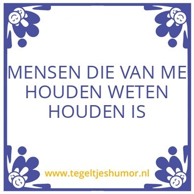Tegeltje: WIST U DAT