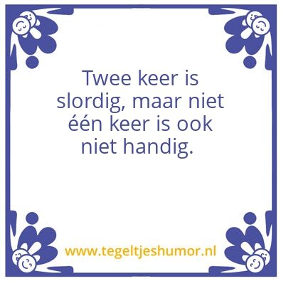 Tegeltje: Binnendienst
