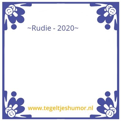 Tegeltje: Rudie’s Quotjes