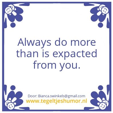 Tegeltje: Push your self to the top!