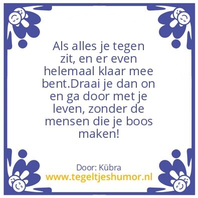 Tegeltje: Doorgaan met je leven