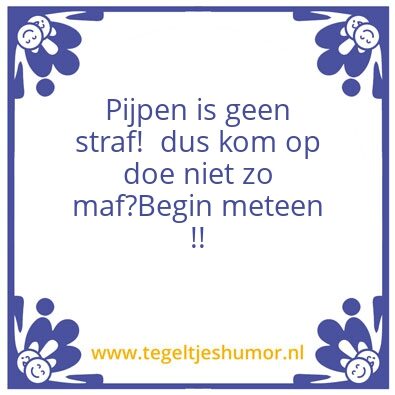Tegeltje: Jij durft tog nix