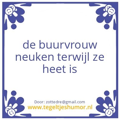 Tegeltje: buurvrouw