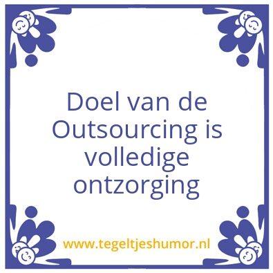 Tegeltje: Doel Outsourcing