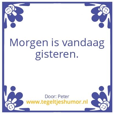 Tegeltje: Morgen