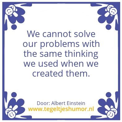 Tegeltje: Quote Albert Einstein