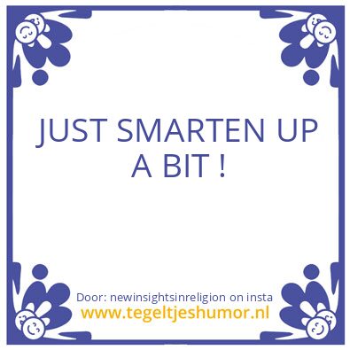Tegeltje: Being Real.