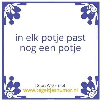 Tegeltje: potjes