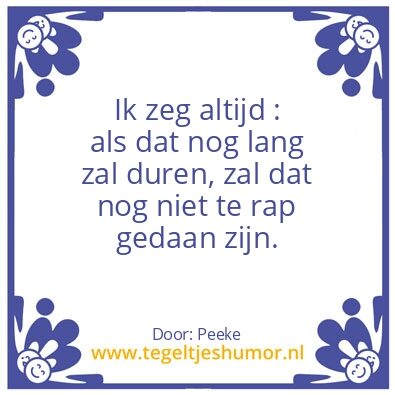 Tegeltje: Land duren