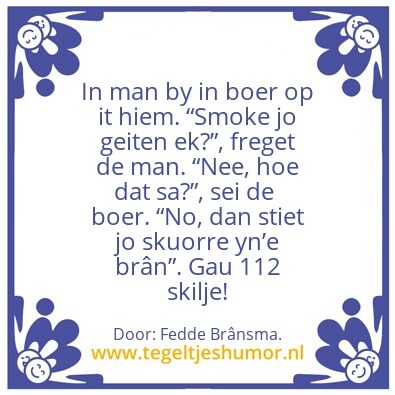 Tegeltje: Foarkomme is better as genÃªzj