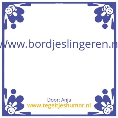 Tegeltje: Bordjeslingeren