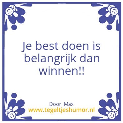 Tegeltje: Uitspraken