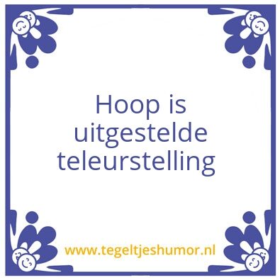 Tegeltje: Hoop