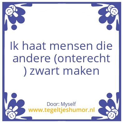 Tegeltje: Valse mensen