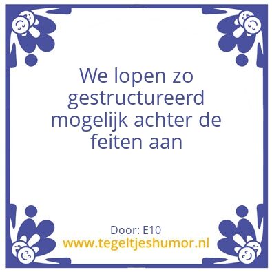 Tegeltje: Structuur