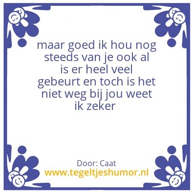 Tegeltje: Liede is