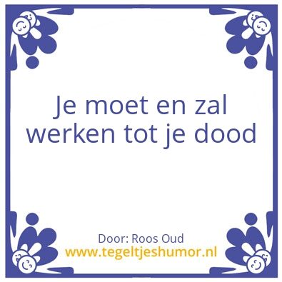 Tegeltje: werken