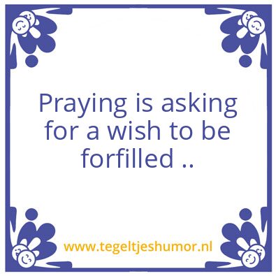 Tegeltje: Praying