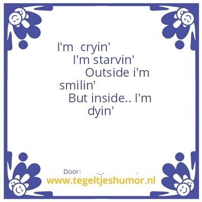 Tegeltje: No one.