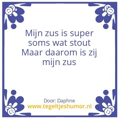 Tegeltje: mijn zus