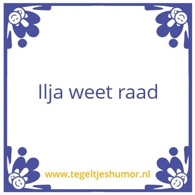 Tegeltje: Ilja