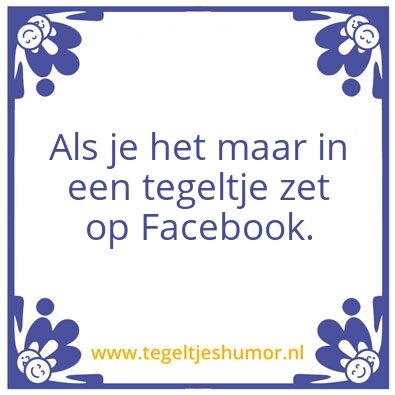 Tegeltje: Facebooklol