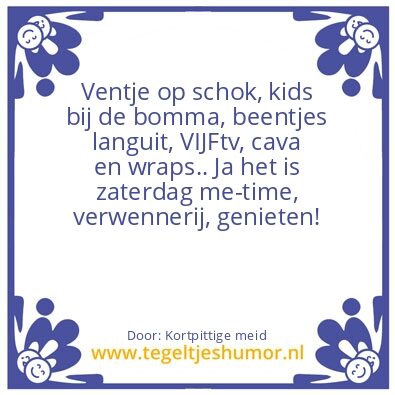 Tegeltje: Zaterdag