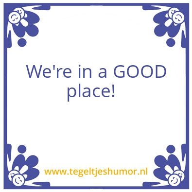 Tegeltje: Alles komt goed..
