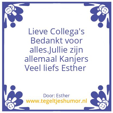 Tegeltje: Afscheid collega’s