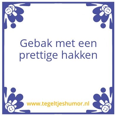 Tegeltje: Gebak