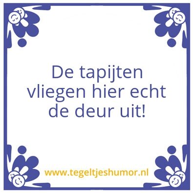 Tegeltje: Tapijten