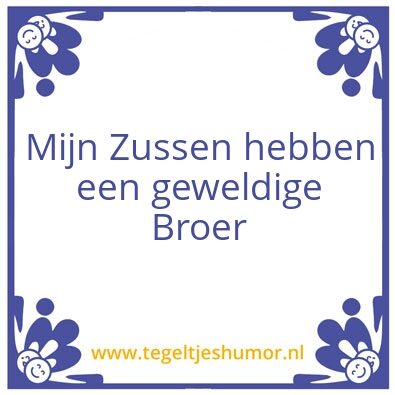 Tegeltje: Broer en zussen dag!