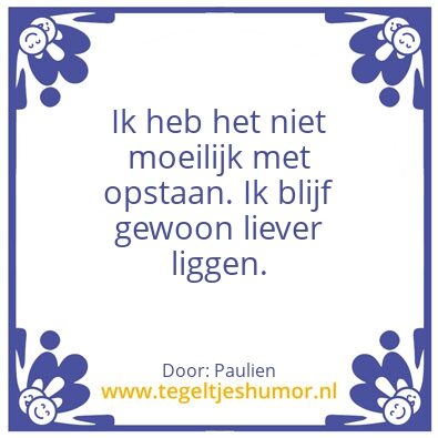 Tegeltje: Opstaan